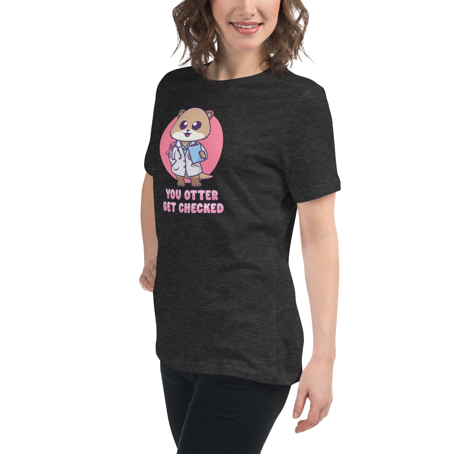 Otter Get Checked - Breast Cancer Awareness - Women's Relaxed T-Shirt